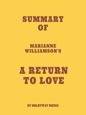 cover image of Summary of Marianne Williamson's a Return to Love